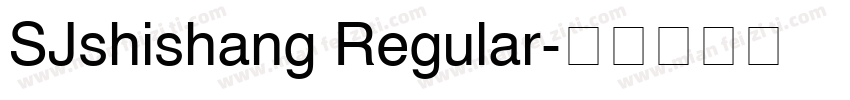 SJshishang Regular字体转换